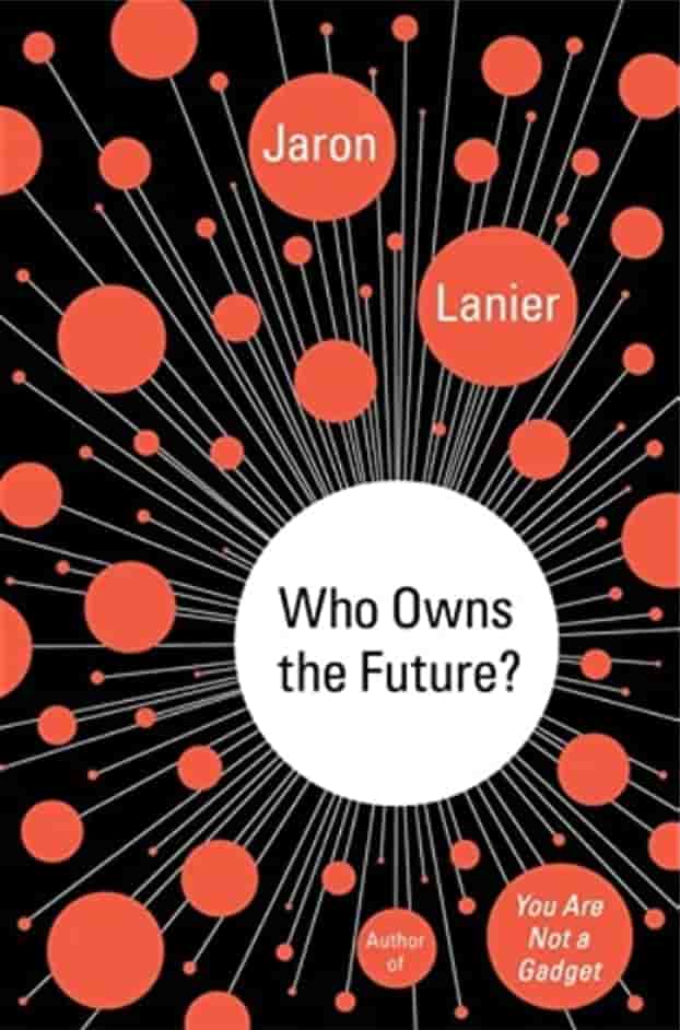 Who Owns The Future